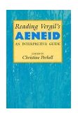 Reading Vergils Aeneid An Interpretive Guide cover art