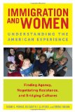 Immigration and Women Understanding the American Experience cover art