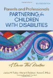 Parents and Professionals Partnering for Children with Disabilities A Dance That Matters