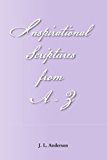Inspirational Scriptures from A-Z 2011 9781456849399 Front Cover