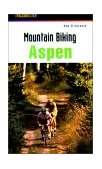 Mountain Biking Aspen 2001 9781560447399 Front Cover