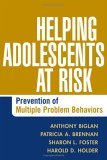 Helping Adolescents at Risk Prevention of Multiple Problem Behaviors  9781593852399 Front Cover