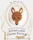 Storyland Cross Stitch 2013 9781908449399 Front Cover