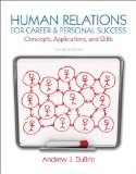 Human Relations for Career and Personal Success Concepts, Applications, and Skills cover art
