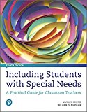 Including Students with Special Needs A Practical Guide for Classroom Teachers -- Mylab Education with Pearson EText Access Code 8th 9780134800400 Front Cover