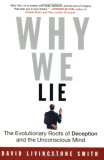 Why We Lie The Evolutionary Roots of Deception and the Unconscious Mind cover art