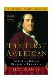 First American The Life and Times of Benjamin Franklin cover art