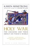 Holy War The Crusades and Their Impact on Today's World cover art