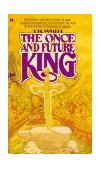 Once and Future King 1987 9780441627400 Front Cover