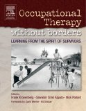 Occupational Therapy Without Borders Learning from the Spirit of Survivors  9780443074400 Front Cover