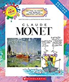 Claude Monet (Revised Edition) (Getting to Know the World's Greatest Artists)  9780531225400 Front Cover
