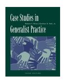 Case Studies in Generalist Practice 3rd 2003 Revised  9780534521400 Front Cover