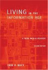 Living in the Information Age A New Media Reader cover art