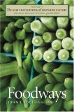 New Encyclopedia of Southern Culture Volume 7: Foodways  9780807858400 Front Cover