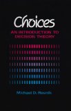 Choices An Introduction to Decision Theory cover art
