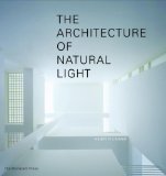 Architecture of Natural Light 2009 9781580932400 Front Cover