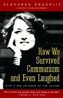 How We Survived Communism and Even Laughed  cover art