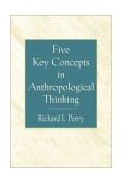 Five Key Concepts in Anthropological Thinking  cover art
