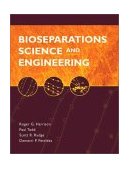 Bioseparations Science and Engineering 2nd 9780195123401 Front Cover