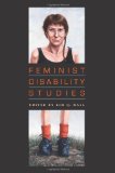 Feminist Disability Studies 