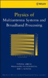 Physics of Multiantenna Systems and Broadband Processing 2008 9780470190401 Front Cover