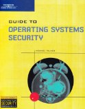 Guide to Operating Systems Security 2003 9780619160401 Front Cover