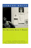 Beautiful Room Is Empty A Novel (Lambda Literary Award) cover art