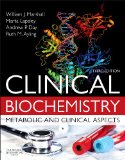 Clinical Biochemistry Metabolic and Clinical Aspects 3rd 9780702051401 Front Cover