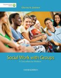 Brooks/Cole Empowerment Series: Social Work with Groups: a Comprehensive Worktext  cover art