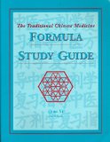 Traditional Chinese Medicine Formula Study Guide  9781890029401 Front Cover
