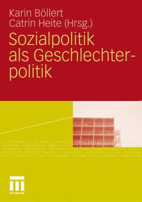 Sozialpolitik Als Geschlechterpolitik: 2011 9783531171401 Front Cover