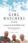 Girl Watchers Club Lessons from the Battlefields of Life 2005 9780060936402 Front Cover