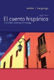 Cuento Hisp&#239;&#191;&#189;nico A Graded Literary Anthology