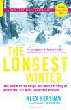 Longest Winter The Battle of the Bulge and the Epic Story of World War II's Most Decorated Platoon cover art