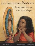 Hermosa Seï¿½ora Nuestra Seï¿½ora de Guadalupe 2012 9780375968402 Front Cover