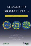 Advanced Biomaterials Fundamentals, Processing, and Applications 2009 9780470193402 Front Cover