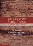 City in the Roman West, C. 250 BC-C. AD 250  cover art