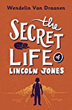 Secret Life of Lincoln Jones  9781101940402 Front Cover