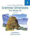 Grammar Dimensions 1 Form, Meaning, Use 4th 9781413027402 Front Cover