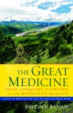 Great Medicine That Conquers Clinging to the Notion of Reality Steps in Meditation on the Enlightened Mind 2007 9781590304402 Front Cover