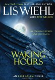 Waking Hours 2011 9781595549402 Front Cover