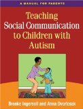 Teaching Social Communication to Children with Autism A Manual for Parents cover art