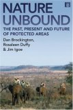 Nature Unbound Conservation, Capitalism and the Future of Protected Areas cover art