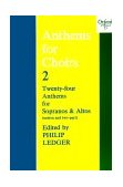 Anthems for Choirs 2 Twenty-Four Anthems for Sopranos and Altos  9780193532403 Front Cover