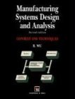 Manufacturing Systems Design and Analysis Context and Techniques cover art