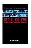 Serial Killers The Method and Madness of Monsters cover art