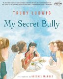 My Secret Bully 2015 9780553509403 Front Cover