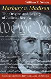 Marbury V. Madison: The Origins and Legacy of Judicial Review  9780700626403 Front Cover