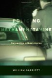 Policing Methamphetamine Narcopolitics in Rural America cover art