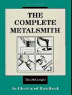 Complete Metalsmith An Illustrated Handbook 2nd 1991 Revised  9780871922403 Front Cover